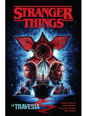 STRANGER THINGS 09 LA TRAVESIA