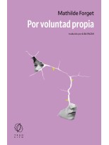 POR VOLUNTAD PROPIA