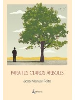 PARA TUS CLAROS ÁRBOLES