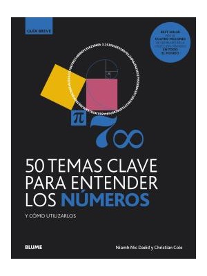 50 TEMAS CLAVE PARA ENTENDER LOS NÚMEROS