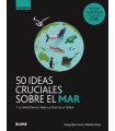 50 IDEAS CRUCIALES SOBRE EL MAR