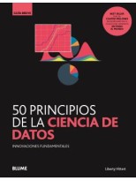 50 PRINCIPIOS DE LA CIENCIA DE DATOS