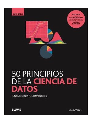 50 PRINCIPIOS DE LA CIENCIA DE DATOS