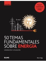 50 TEMAS FUNDAMENTALES SOBRE ENERGÍA