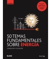 50 TEMAS FUNDAMENTALES SOBRE ENERGÍA