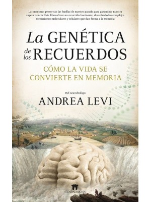 GENÉTICA DE LOS RECUERDOS, LA