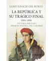 REPÚBLICA Y SU TRÁGICO FINAL (1931-1939), LA