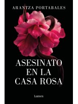 ASESINATO EN LA CASA ROSA (LOS CRÍMENES DE LOEIRO 1)
