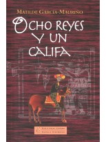 OCHO REYES Y UN CALIFA