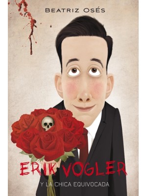 ERIK VOGLER /4  LA CHICA EQUIVOCADA