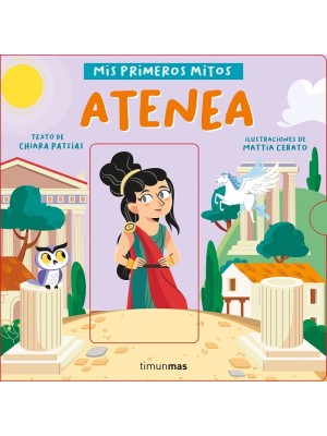 ATENEA. MIS PRIMEROS MITOS