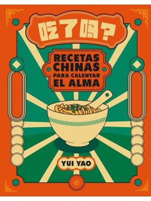 RECETAS CHINAS PARA CALENTAR EL ALMA