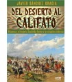 DEL DESIERTO AL CALIFATO BIZANCIO