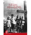 JUEGOS PROHIBIDOS