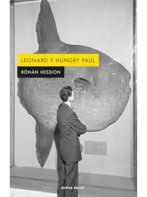 LEONARD Y HUNGRY PAUL
