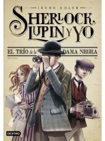 SHERLOCK LUPIN Y YO 1 ELTRÍO DE LA DAMA NEGRA