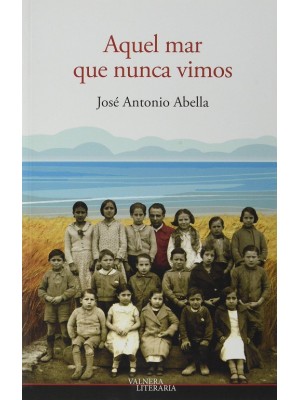 AQUEL MAR QUE NUNCA VIMOS