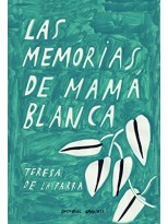 MEMORIAS DE MAMÁ BLANCA, LAS