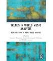 TRENDS IN WORLD MUSIC ANALYSIS