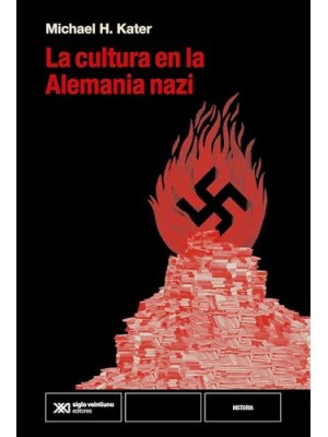 CULTURA EN LA ALEMANIA NAZI, LA