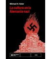 CULTURA EN LA ALEMANIA NAZI, LA