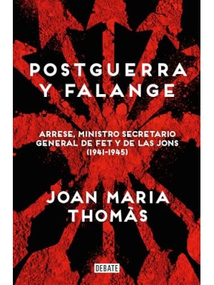 POSTGUERRA Y FALANGE