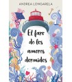 FARO DE LOS AMORES DORMIDOS, EL