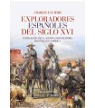 EXPLORADORES ESPAÑOLES DEL SIGLO XVI