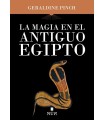 MAGIA EN EL ANTIGUO EGIPTO, LA