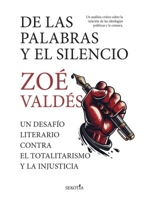 DE LAS PALABRAS Y EL SILENCIO