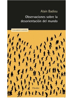 OBSERVACIONES SOBRE LA DESORIENTACIÓN DEL MUNDO