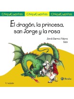 DRAGÓN, LA PRINCESA, SAN JORGE Y LA ROSA, EL
