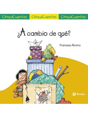 A CAMBIO DE QUÉ?