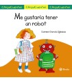 ME GUSTARÍA TENER UN ROBOT