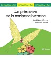 PRIMAVERA DE LA MARIPOSA HERMOSA, LA