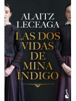 DOS VIDAS DE MINA ÍNDIGO, LAS