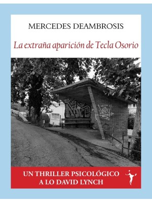 EXTRAÑA APARICIÓN DE TECLA OSORIO, LA