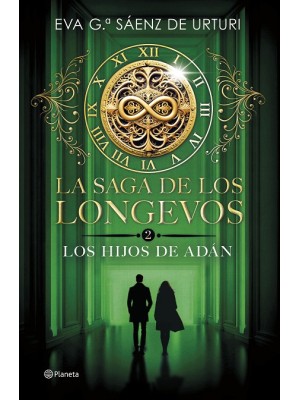SAGA DE LOS LONGEVOS 2 LOS HIJOS DE ADÁN