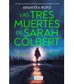 TRES MUERTES DE SARAH COLBERT, LAS