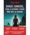 DANIEL SANCHO TODA LA VERDAD Y NADA MÁS QUE LA VERDAD