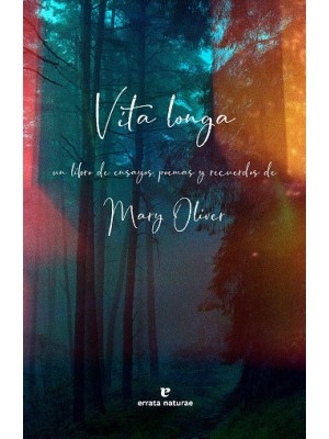 VITA LONGA, UN LIBRO DE ENSAYOS, POEMAS Y RECUERDOS