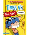 200 NUEVOS CHISTES FAVORITOS DE TIMBA VK, LOS