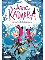 ANNA KADABRA /15 LA NOCHE DE LA IMPOSTORA