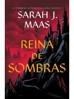 REINA DE SOMBRAS (TRONO DE CRISTAL 4)