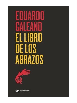 LIBRO DE LOS ABRAZOS, EL