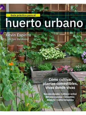GUÍA PRÁCTICA PARA EL HUERTO URBANO