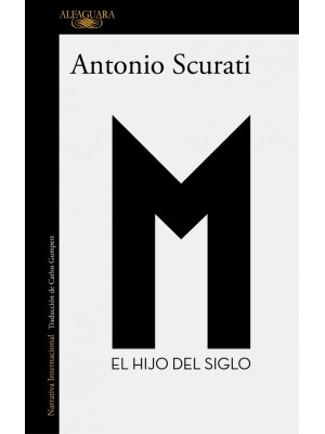 M. EL HIJO DEL SIGLO