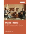 MUSIC THEORY IN ETHNOMUSICOLOGY