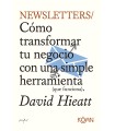 NEWSLETTERS COMO TRANSFORMAR TU NEGOCIO CON UNA SIMPLE HERRAMIENTA