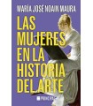 MUJERES EN LA HISTORIA DEL ARTE, LAS